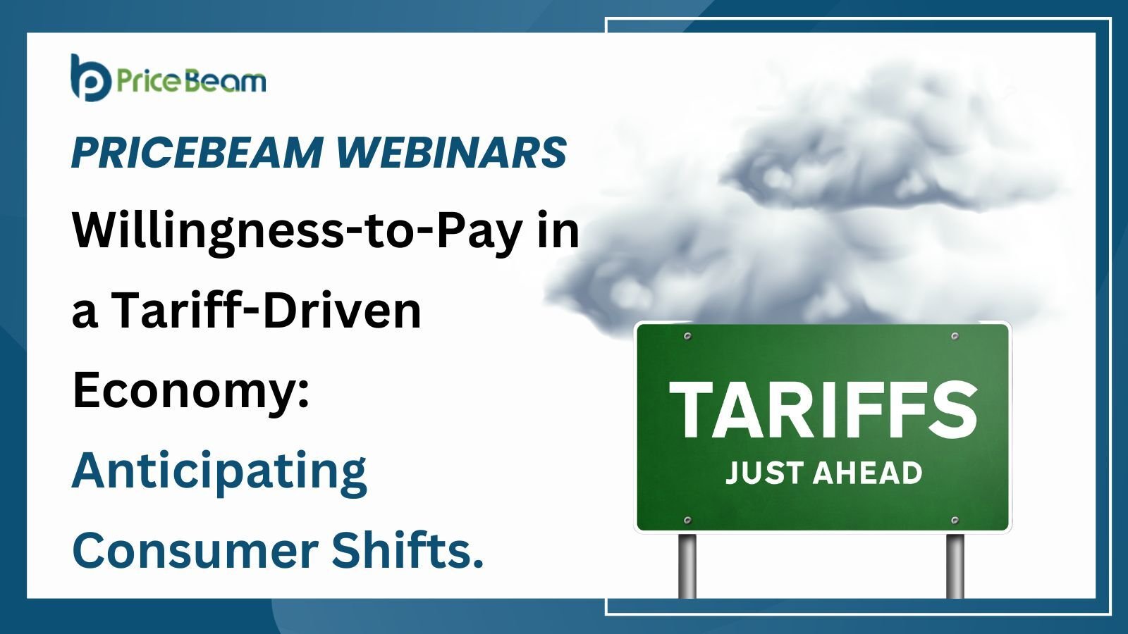 (LP) 30125 Willingness-to-Pay in a Tariff-Driven Economy