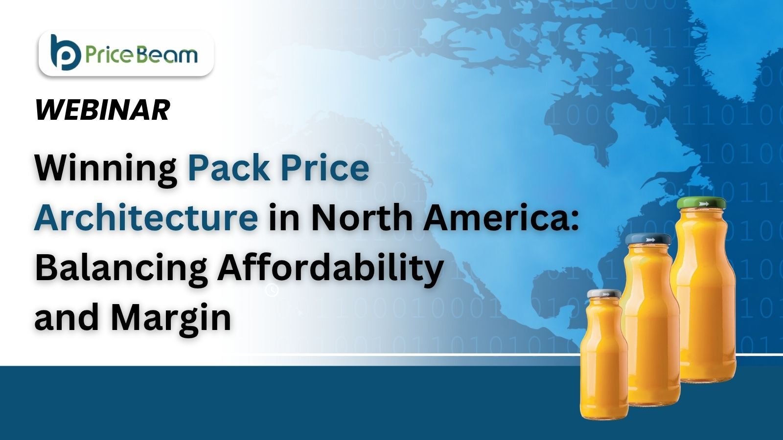 30th Oct - Winning Pack Price Architecture in North America Balancing Affordability and Margin